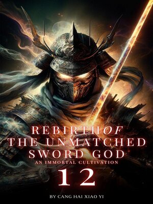 cover image of Rebirth of the Unmatched Sword God